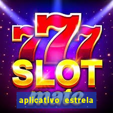 aplicativo estrela bet apk